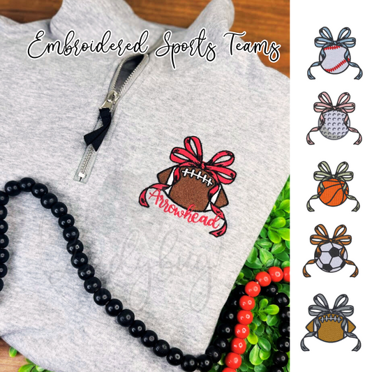Custom Sports Bow Embroidered Sweatshirt or ¼ Zip | Football, Basketball, Soccer, Baseball & Golf Spirit Wear